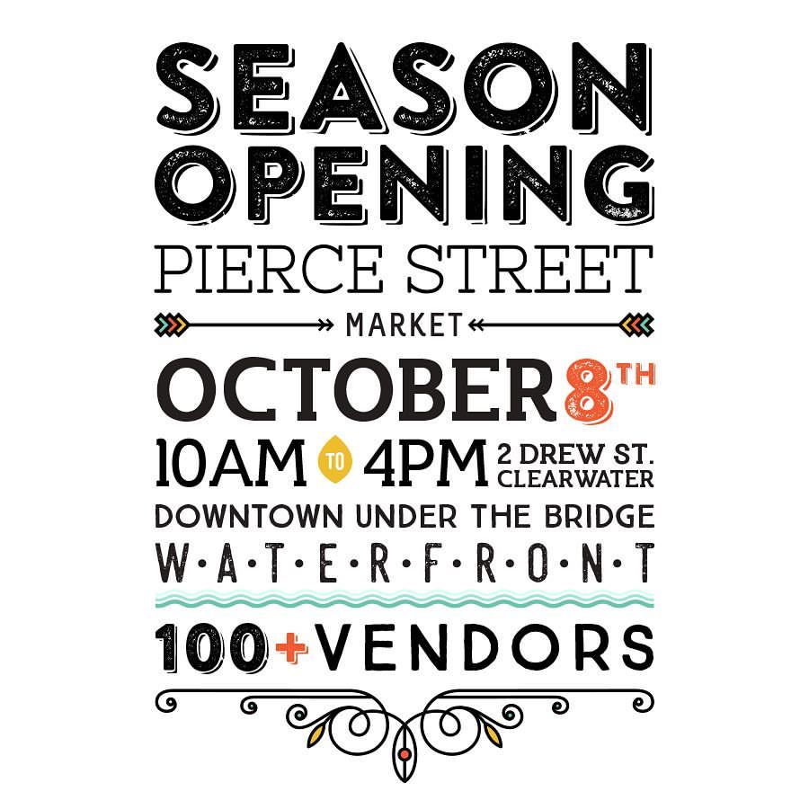 Pierce Street market 2nd season opener! This amazing market is right on the waterfront across from the Clearwater Harbor Marina. Free, family friendly, dog friendly market featuring 100% local, handmade, vintage and small businesses including food trucks! 10am-4pm